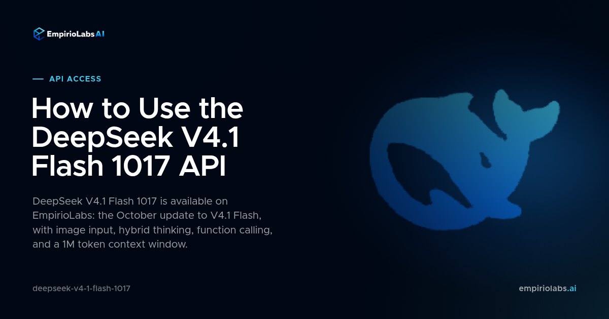 DeepSeek V4.1 Flash 1017 API blog cover