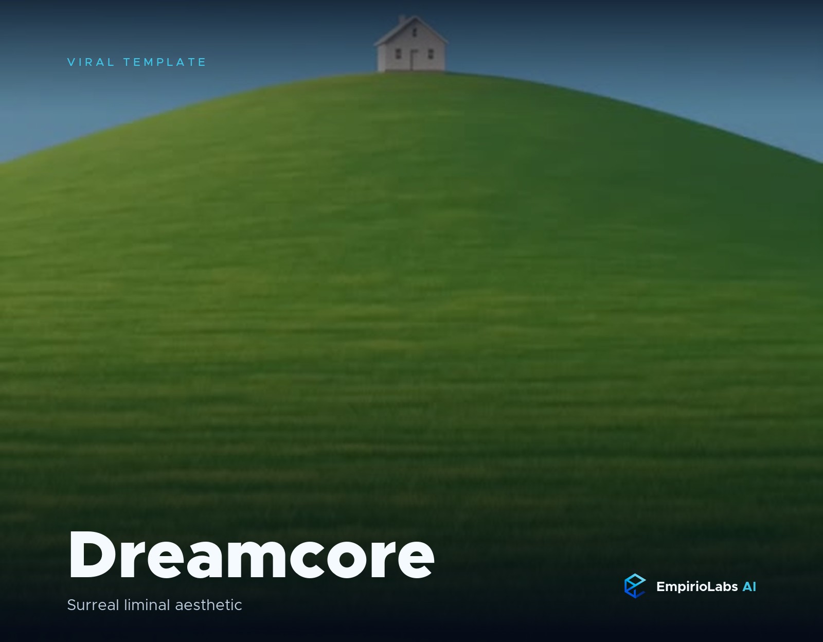Dreamcore template on EmpirioLabs