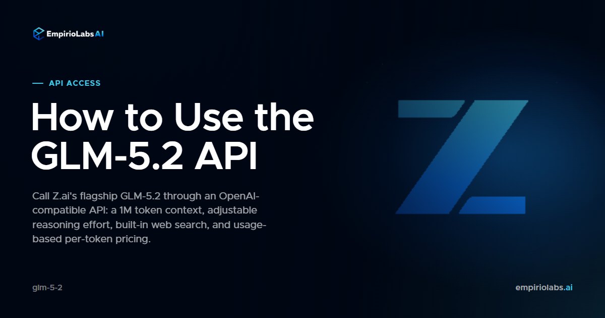 GLM-5.2 via API cover