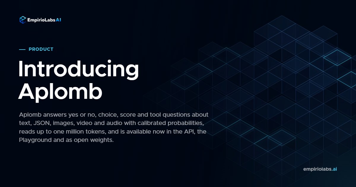 Introducing Aplomb, a decision model for text, JSON, images, video and audio