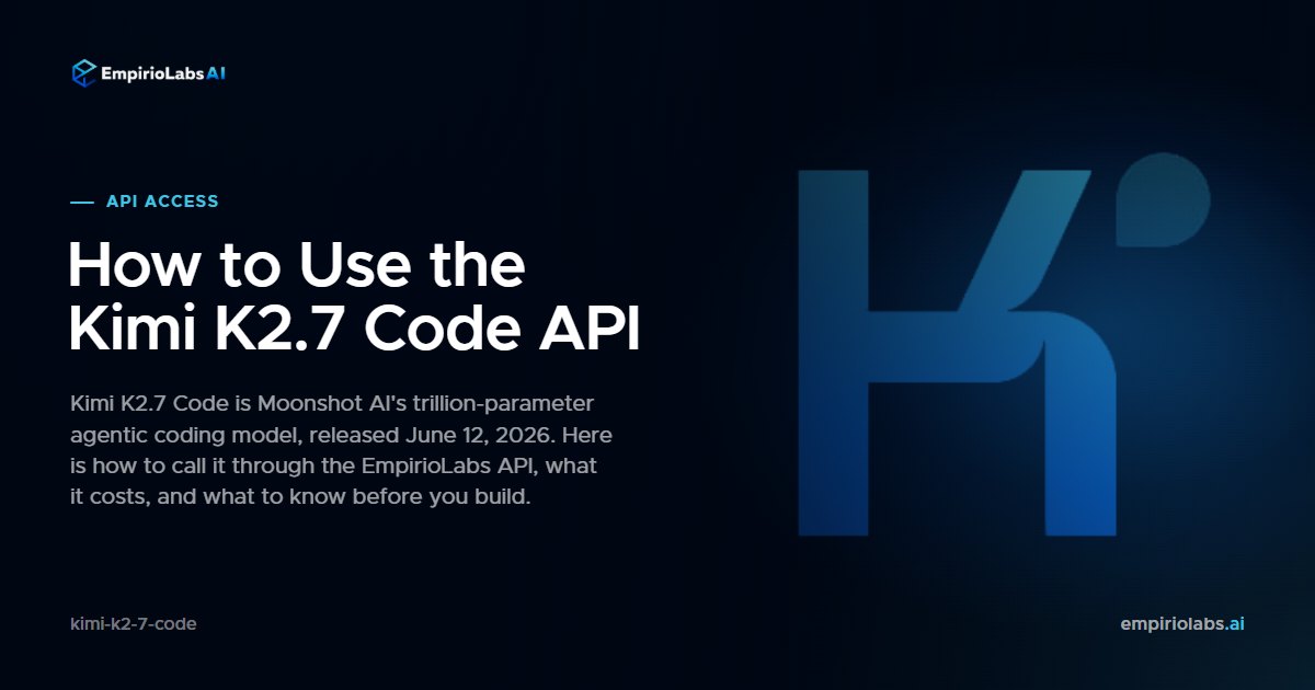 Kimi K2.7 Code via API cover
