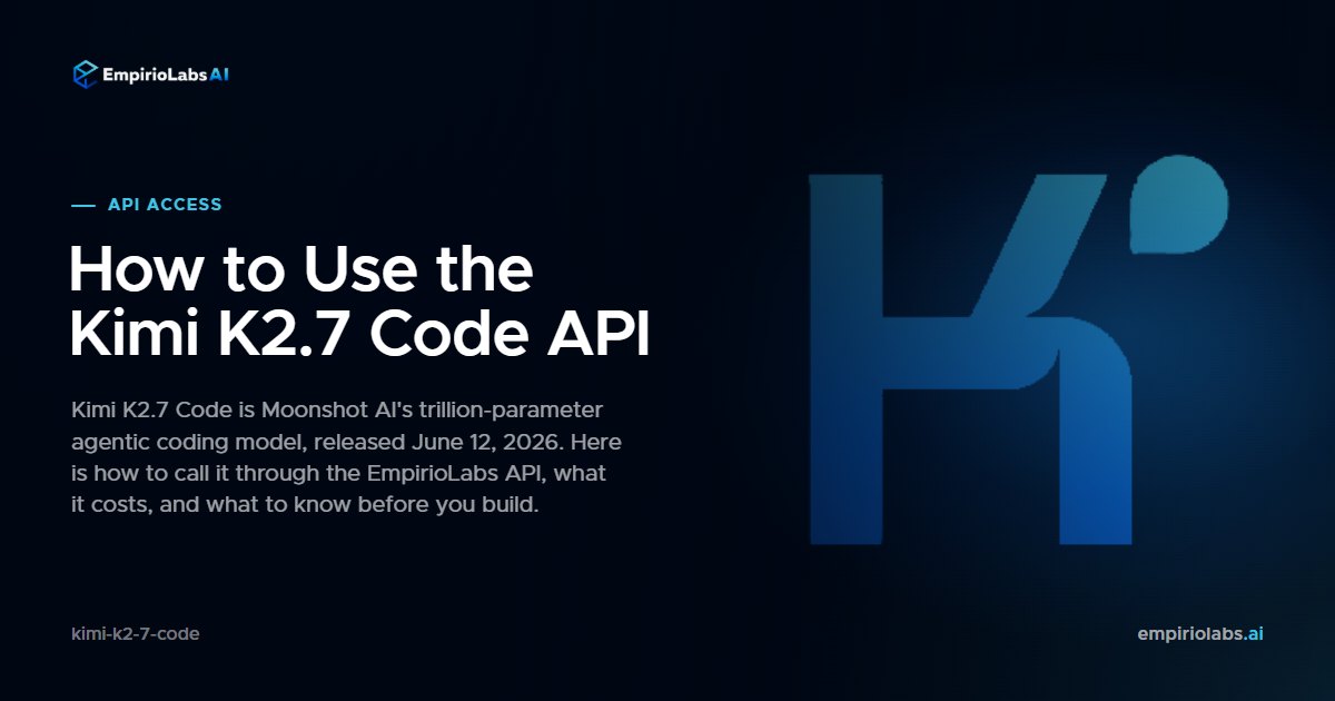 Kimi K2.7 Code via API cover