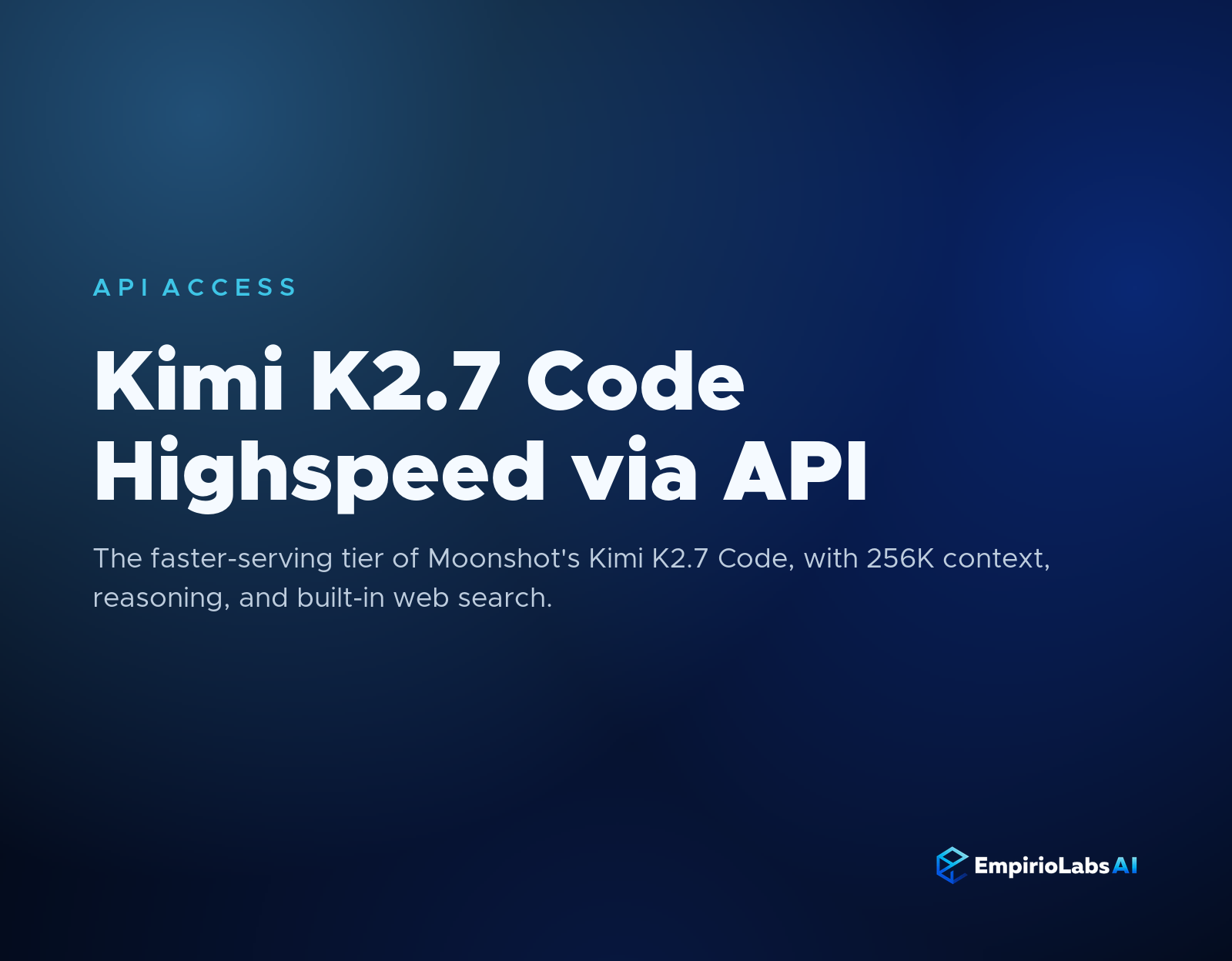 Kimi K2.7 Code Highspeed via API cover