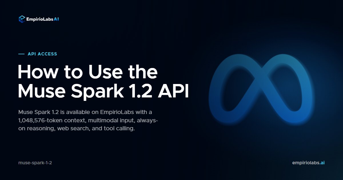 Muse Spark 1.2 API blog cover