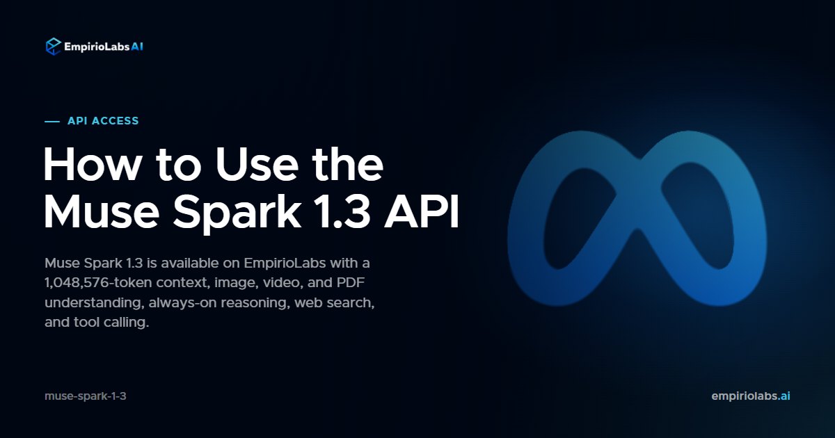 Muse Spark 1.3 API blog cover