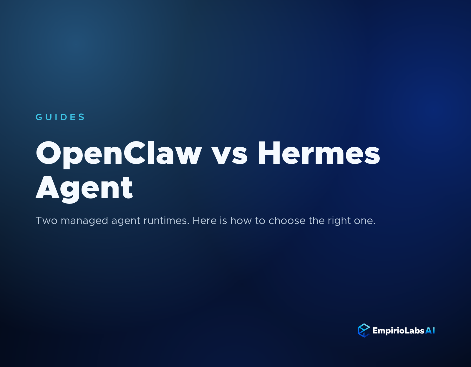 OpenClaw vs Hermes Agent on EmpirioLabs