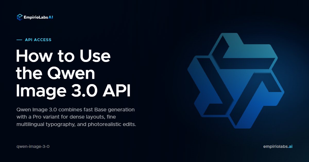 Qwen Image 3.0 API cover