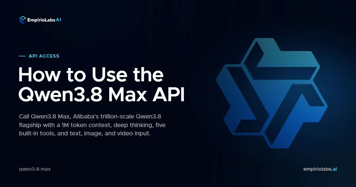Qwen3.8 Max API 통산
