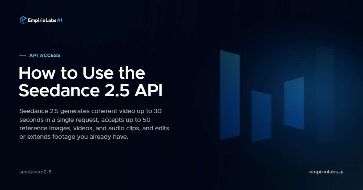 Seedance 2.5 via API cover