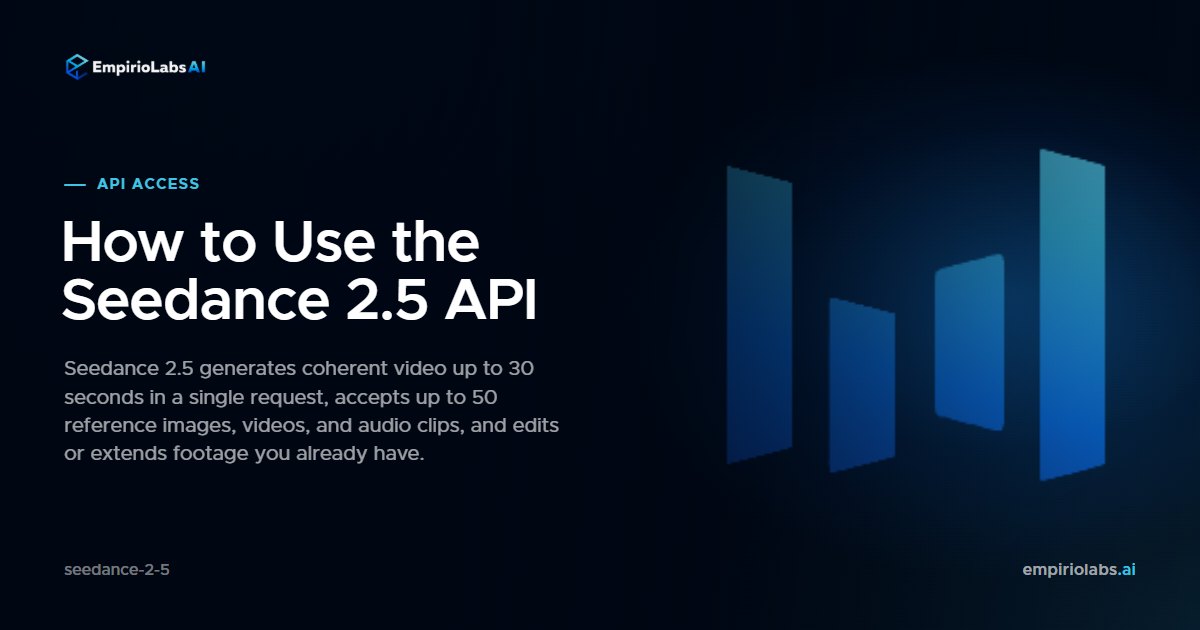 Seedance 2.5 via API cover