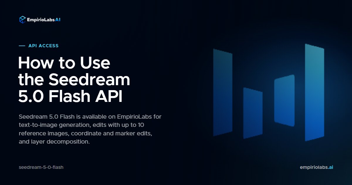 Seedream 5.0 Flash API blog cover