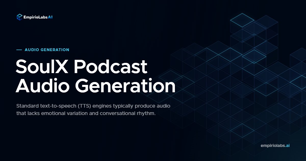 SoulX podcast audio graphic