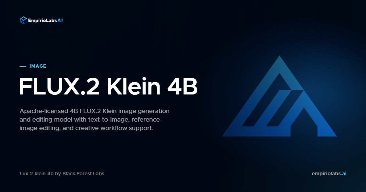 FLUX.2 Klein 4B API：价格、Playground 与文档 | EmpirioLabs AI